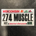 Wisconsin 274 MUSCLE License Plate Sticker.